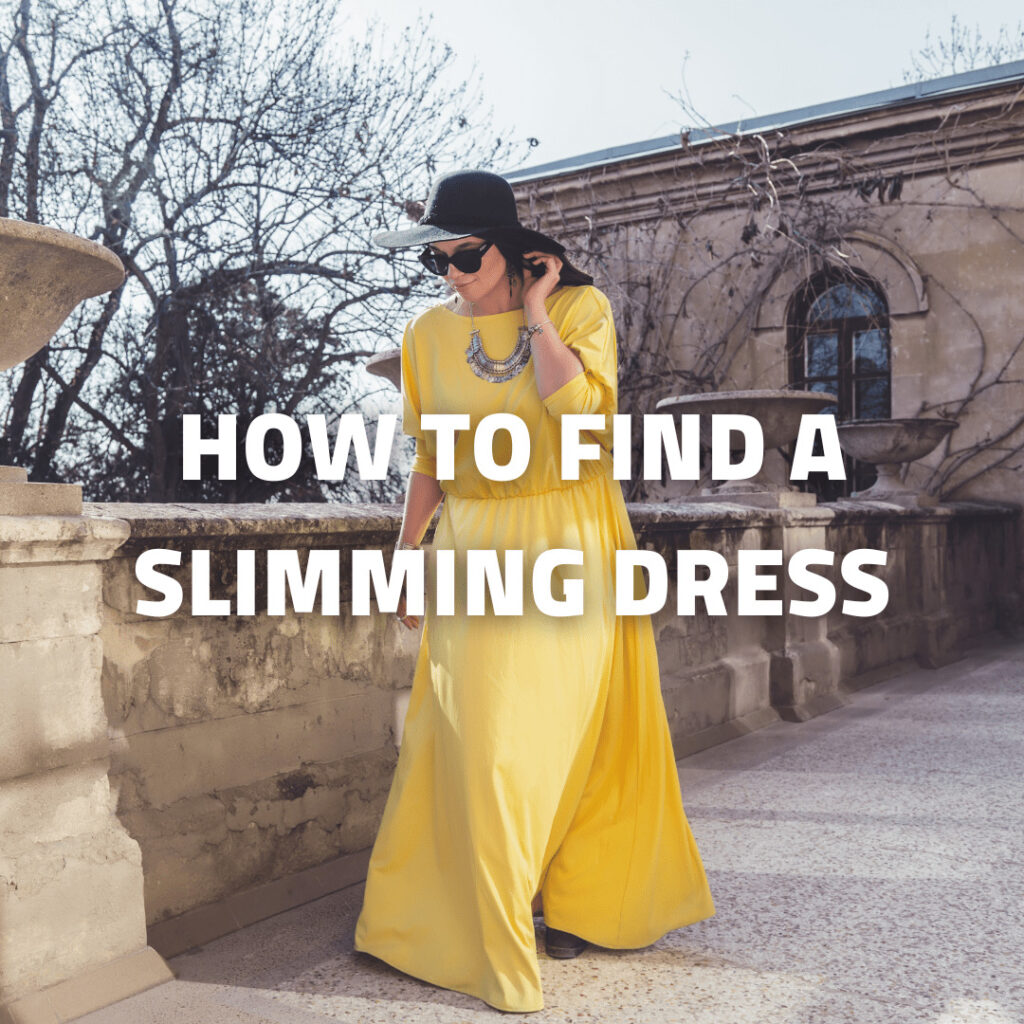 Dress for a fat girl to look slim